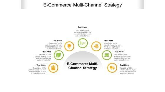 E_Commerce_Multi_Channel_Strategy_Ppt_PowerPoint_Presentation_Layouts_Slide_Download_Cpb_Pdf_Slide_1.jpg