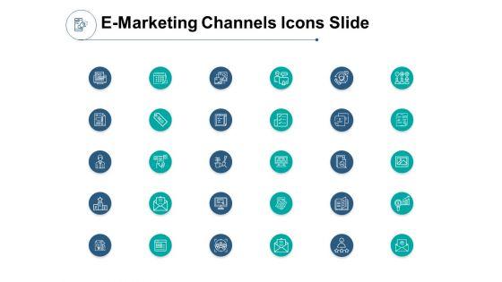 E_Marketing_Channels_Icons_Slide_Growth_Ppt_PowerPoint_Presentation_Gallery_Portfolio_Slide_1.jpg