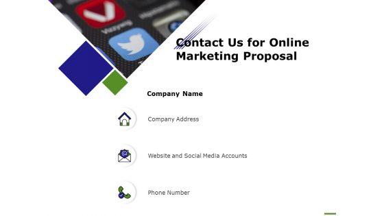 E_Marketing_Contact_Us_For_Online_Marketing_Proposal_Ppt_Infographics_Design_Inspiration_PDF_Slide_1.jpg