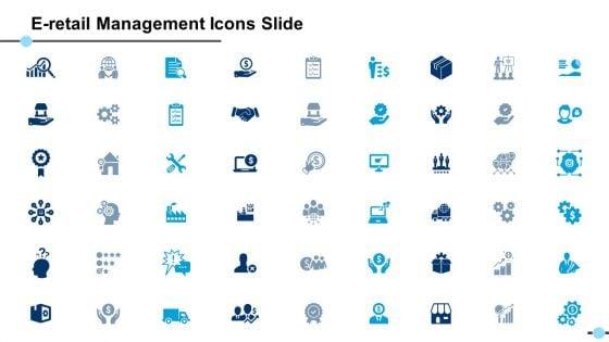 E_Retail_Management_Icons_Slide_Management_Ppt_PowerPoint_Presentation_Slides_Icons_Slide_1.jpg