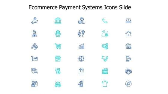Ecommerce_Payment_Systems_Icons_Slide_Growth_Ppt_PowerPoint_Presentation_Infographics_Visual_Aids_Slide_1.jpg