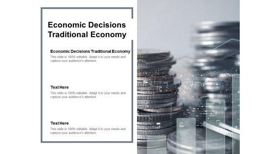 Economic_Decisions_Traditional_Economy_Ppt_PowerPoint_Presentation_Portfolio_Rules_Cpb_Pdf_Slide_1.jpg
