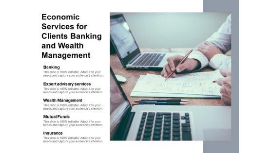 Economic_Services_For_Clients_Banking_And_Wealth_Management_Ppt_PowerPoint_Presentation_Inspiration_Example_File_Slide_1.jpg