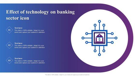Effect_Of_Technology_On_Banking_Sector_Icon_Ppt_Model_Images_PDF_Slide_1.jpg
