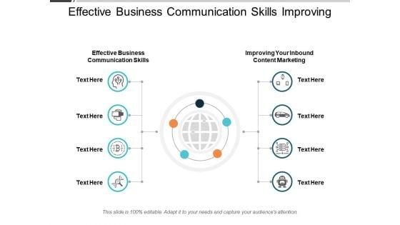 Effective_Business_Communication_Skills_Improving_Your_Inbound_Content_Marketing_Ppt_PowerPoint_Presentation_Slides_Topics_Slide_1.jpg