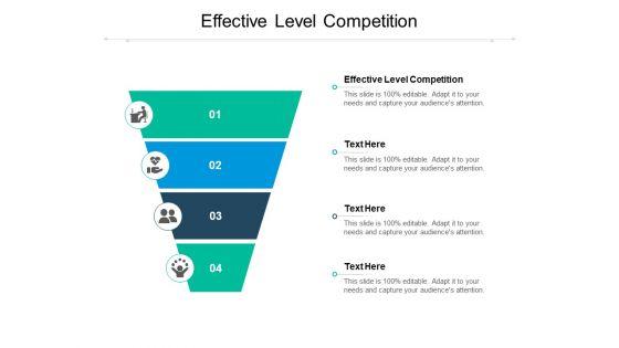Effective_Level_Competition_Ppt_PowerPoint_Presentation_Slides_Infographics_Cpb_Pdf_Slide_1.jpg