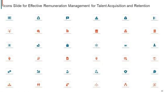 Effective_Remuneration_Management_For_Talent_Acquisition_And_Retention_Ppt_PowerPoint_Presentation_Complete_Deck_With_Slides_Slide_44.jpg