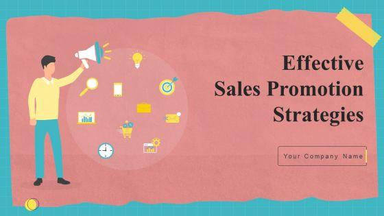 Effective_Sales_Promotion_Strategies_Ppt_PowerPoint_Presentation_Complete_Deck_With_Slides_Slide_1.jpg
