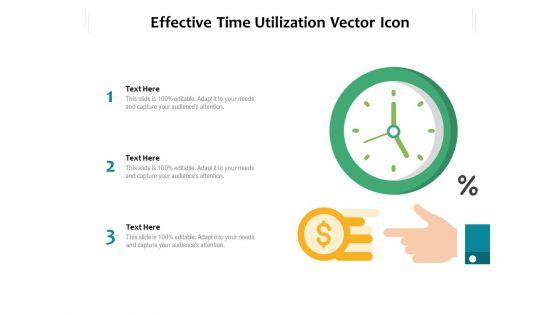 Effective_Time_Utilization_Vector_Icon_Ppt_PowerPoint_Presentation_File_Show_PDF_Slide_1.jpg