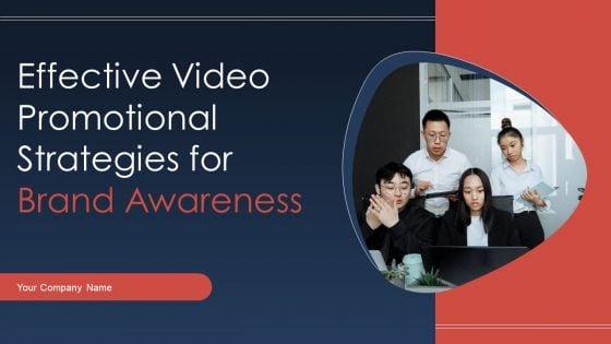 Effective_Video_Promotional_Strategies_For_Brand_Awareness_Ppt_PowerPoint_Presentation_Complete_Deck_With_Slides_Slide_1.jpg