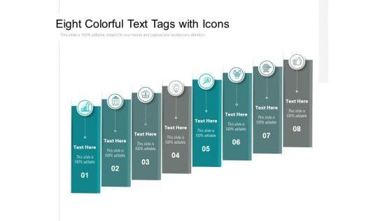 Eight_Colorful_Text_Tags_With_Icons_Ppt_PowerPoint_Presentation_Styles_Visuals_Slide_1.jpg