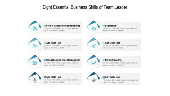 Eight_Essential_Business_Skills_Of_Team_Leader_Ppt_PowerPoint_Presentation_Portfolio_Professional_Slide_1.jpg