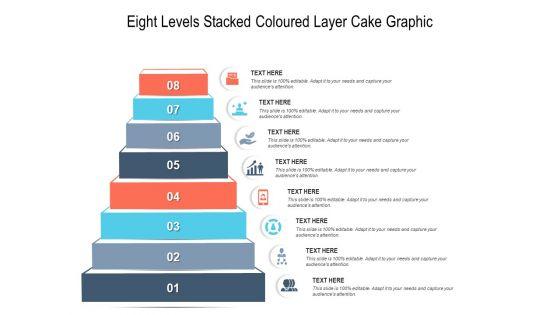 Eight_Levels_Stacked_Coloured_Layer_Cake_Graphic_Ppt_PowerPoint_Presentation_Ideas_Show_PDF_Slide_1.jpg