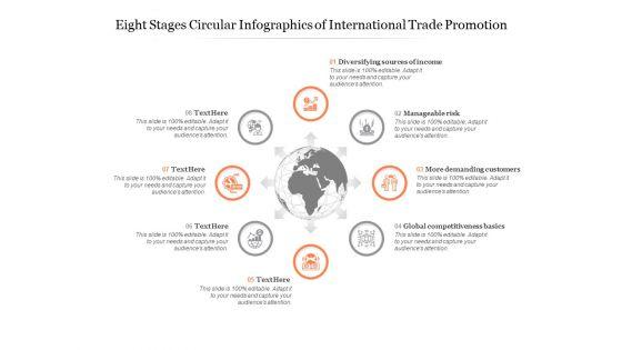 Eight_Stages_Circular_Infographics_Of_International_Trade_Promotion_Ppt_PowerPoint_Presentation_Icon_Images_Slide_1.jpg
