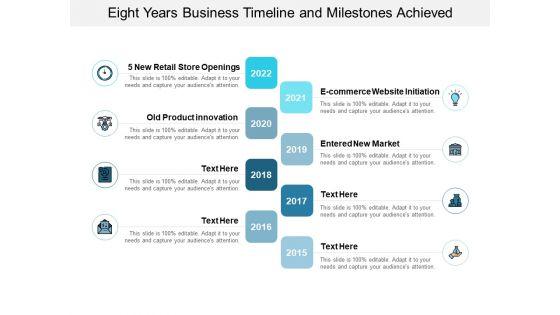 Eight_Years_Business_Timeline_And_Milestones_Achieved_Ppt_PowerPoint_Presentation_Pictures_Background_Images_Slide_1.jpg