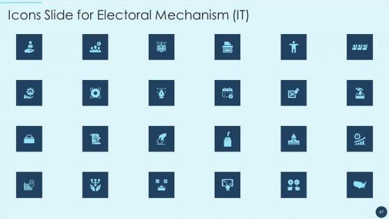 Electoral_Mechanism_IT_Ppt_PowerPoint_Presentation_Complete_Deck_With_Slides_Slide_47.jpg