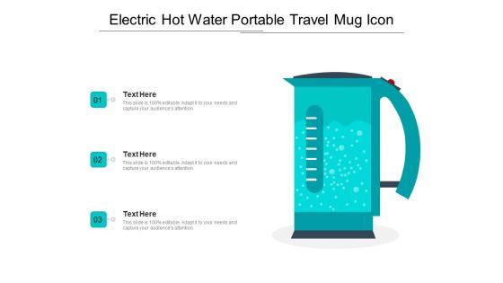 Electric_Hot_Water_Portable_Travel_Mug_Icon_Ppt_PowerPoint_Presentation_File_Structure_PDF_Slide_1.jpg