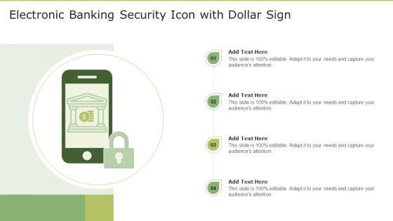 Electronic_Banking_Security_Icon_With_Dollar_Sign_Information_PDF_Slide_1.jpg