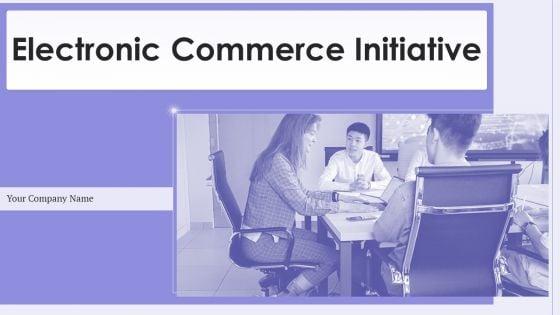 Electronic_Commerce_Initiative_Ppt_PowerPoint_Presentation_Complete_With_Slides_Slide_1.jpg