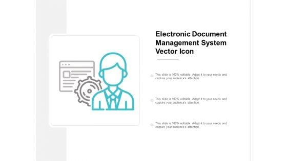 Electronic_Document_Management_System_Vector_Icon_Ppt_PowerPoint_Presentation_Professional_Graphics_Example_Slide_1.jpg