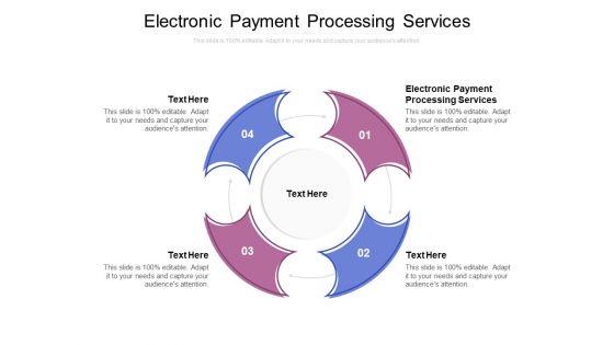 Electronic_Payment_Processing_Services_Ppt_PowerPoint_Presentation_File_Ideas_Cpb_Slide_1.jpg