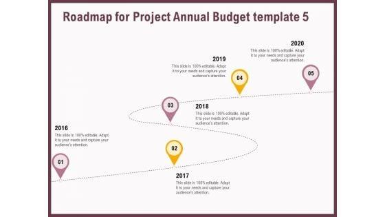 Elements_Roadmap_For_Project_Annual_Budget_2016_To_2020_Ppt_Layouts_Background_Designs_PDF_Slide_1.jpg