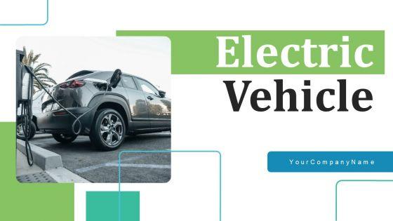 Elertric_Vehicle_Ppt_PowerPoint_Presentation_Complete_Deck_With_Slides_Slide_1.jpg