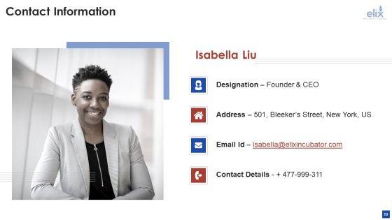 Elix_Incubator_Venture_Capital_Funding_Pitch_Deck_Ppt_PowerPoint_Presentation_Complete_With_Slides_Slide_19.jpg