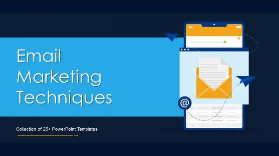Email_Marketing_Techniques_Ppt_PowerPoint_Presentation_Complete_Deck_With_Slides_Slide_1.jpg