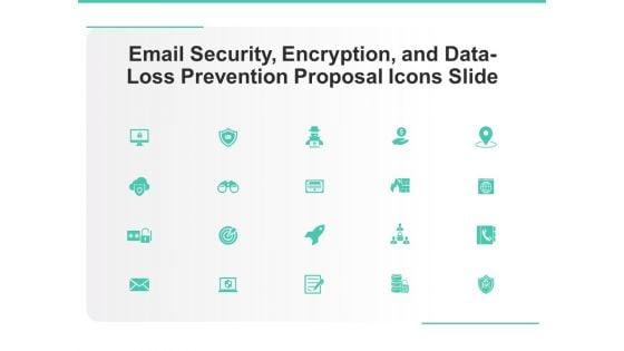 Email_Security_Encryption_And_Data_Loss_Prevention_Proposal_Icons_Slide_Summary_PDF_Slide_1.jpg