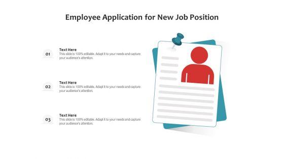 Employee_Application_For_New_Job_Position_Ppt_PowerPoint_Presentation_File_Icon_PDF_Slide_1.jpg