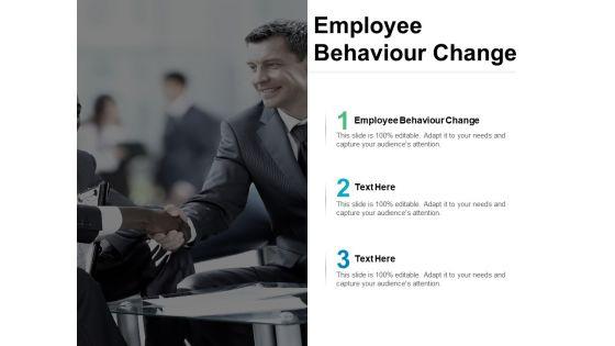 Employee_Behaviour_Change_Ppt_PowerPoint_Presentation_Show_Pictures_Cpb_Slide_1.jpg
