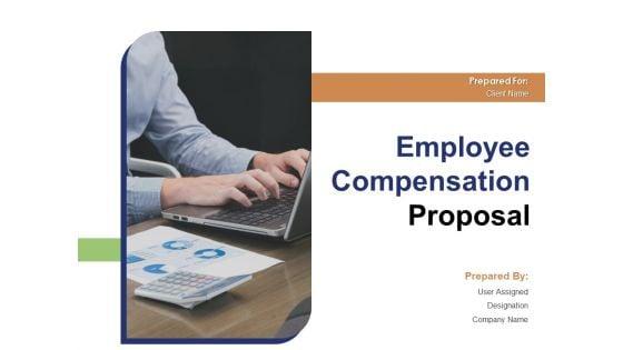 Employee_Compensation_Proposal_Ppt_PowerPoint_Presentation_Complete_Deck_With_Slides_Slide_1.jpg