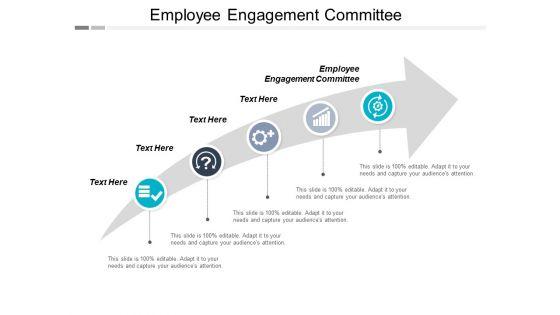 Employee Engagement Committee Ppt PowerPoint Presentation Layouts Infographics Cpb Employee Engagement Committee Ppt PowerPoint Presentation Layouts Infographics Cpb