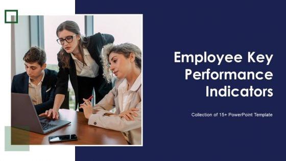 Employee_Key_Performance_Indicators_Ppt_PowerPoint_Presentation_Complete_Deck_With_Slides_Slide_1.jpg