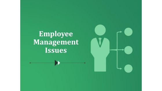Employee_Management_Issues_Ppt_PowerPoint_Presentation_Layouts_Summary_Slide_1.jpg
