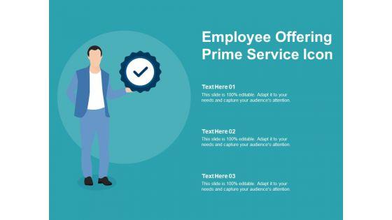 Employee_Offering_Prime_Service_Icon_Ppt_PowerPoint_Presentation_File_Elements_PDF_Slide_1.jpg