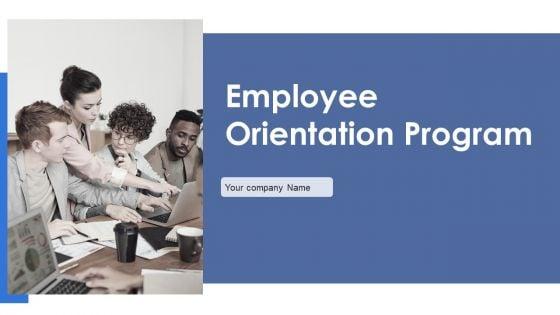 Employee_Orientation_Program_Ppt_PowerPoint_Presentation_Complete_Deck_With_Slides_Slide_1.jpg