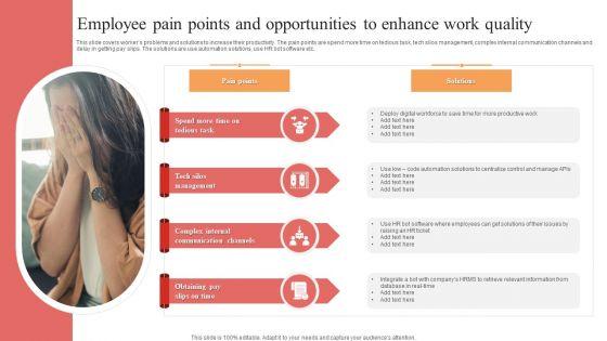 Employee Pain Points And Opportunities To Enhance Work Quality Graphics PDF Employee Pain Points And Opportunities To Enhance Work Quality Graphics PDF