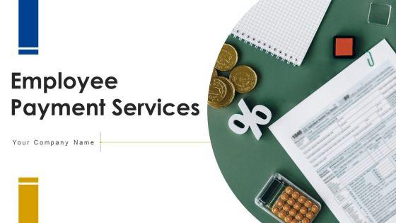 Employee_Payment_Services_Cost_System_Ppt_PowerPoint_Presentation_Complete_Deck_With_Slides_Slide_1.jpg