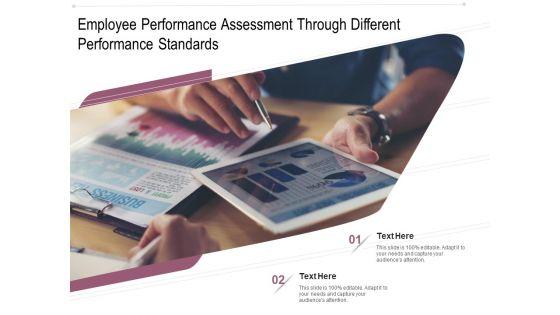 Employee_Performance_Assessment_Through_Different_Performance_Standards_Ppt_PowerPoint_Presentation_File_Slides_PDF_Slide_1.jpg
