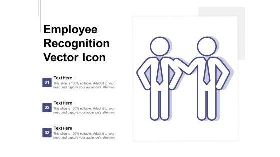 Employee_Recognition_Vector_Icon_Ppt_PowerPoint_Presentation_Icon_Example_File_PDF_Slide_1.jpg