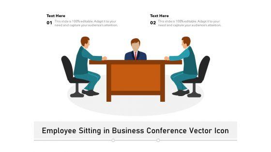 Employee_Sitting_In_Business_Conference_Vector_Icon_Ppt_PowerPoint_Presentation_Professional_Visual_Aids_PDF_Slide_1.jpg