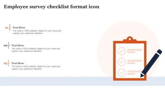 Employee_Survey_Checklist_Format_Icon_Ppt_Layouts_Show_PDF_Slide_1.jpg