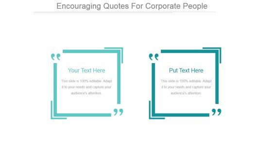 Encouraging_Quotes_For_Corporate_People_Ppt_PowerPoint_Presentation_Summary_Slide_1.jpg
