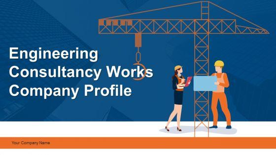 Engineering_Consultancy_Works_Company_Profile_Ppt_PowerPoint_Presentation_Complete_Deck_With_Slides_Slide_1.jpg
