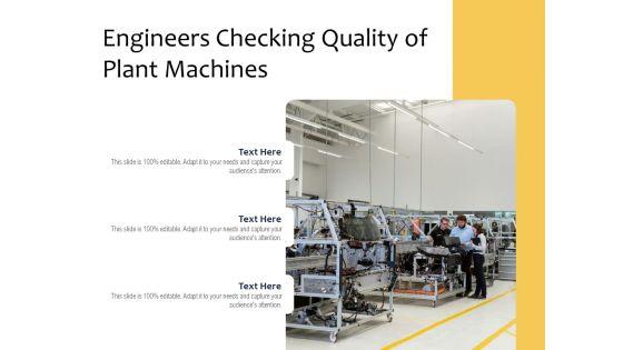 Engineers_Checking_Quality_Of_Plant_Machines_Ppt_PowerPoint_Presentation_File_Visual_Aids_PDF_Slide_1.jpg