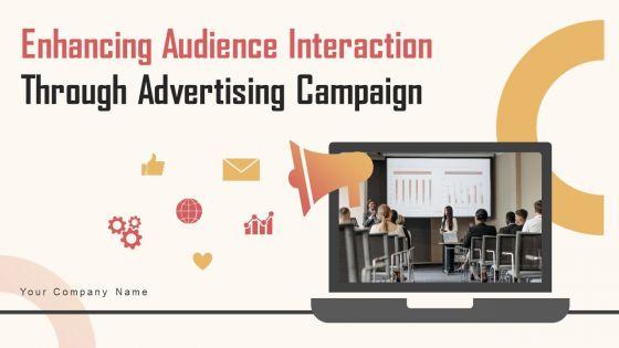 Enhancing_Audience_Interaction_Through_Advertising_Campaign_Ppt_PowerPoint_Presentation_Complete_Deck_With_Slides_Slide_1.jpg