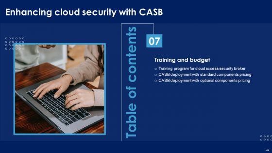 Enhancing_Cloud_Security_With_CASB_Ppt_PowerPoint_Presentation_Complete_Deck_With_Slides_Slide_45.jpg