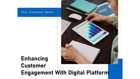 Enhancing_Customer_Engagement_With_Digital_Platform_Ppt_PowerPoint_Presentation_Complete_Deck_With_Slides_Slide_1.jpg